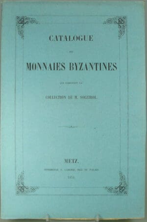 Catalogue de monnaies Byzantines - 1854