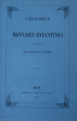 Catalogue de monnaies Byzantines - 1854