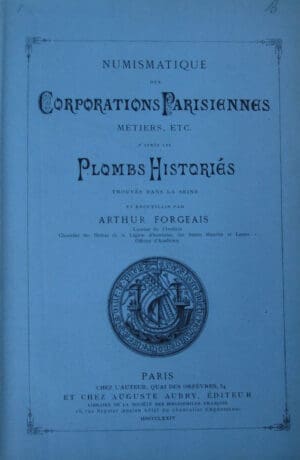 Corporations Parisiennes Plombs Historiés - 1874