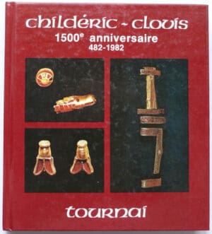Childéric - Clovis 1500e anniversaire -1982