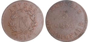 Napoléon 1er (1804-1814) - 5 centimes Siège d'Anvers 1814 Napoléon 1er (1804-1814) - 5 centimes Siège d'Anvers 1814