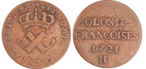 Louis XV - Neuf deniers colonies françoises 1721 H (La Rochelle) Louis XV - Neuf deniers colonies françoises 1721 H (La Rochelle)