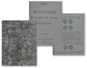Monnaies, médailles et jetons du Dauphiné - J. Florange - 1925 - Paris