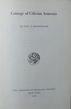 Coinage of cilician Armenia, Paul Z. Bedoukian, 1962