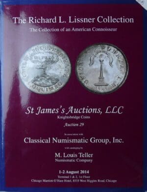 The Richard L. Lissner Collection, auction 29, 1-2 August 2014