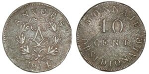 10 centimes Louis XVIII - Siège d'Anvers 1814 10 centimes Louis XVIII - Siège d'Anvers 1814