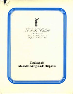 Catalogue de vente de monnaies antiques espagnoles. Juin 1979.