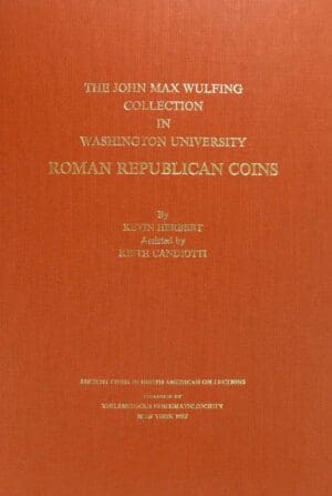 Monnayage de la république romaine - The American Numismatic Society - New-York - 1987