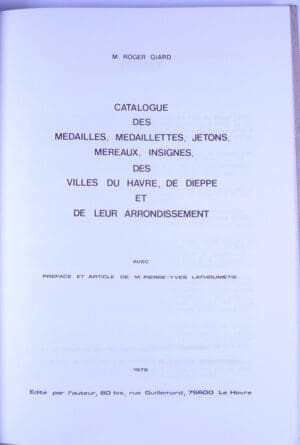 Médailles et jetons du Havre et de Dieppe, M. Roger Giard, 1979