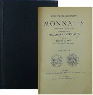 Description historique des monnaies frappées  sous l'empire romain - tome 5, Gordien I à Lucinia Galliena, H Cohen, 1885 édition originale