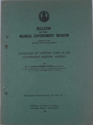 Bulletin of the Madras gouvernment museum, Cataloge of ventian coins,N. Sankaranarayana, 1989