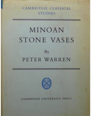 Minoan stone vases, Peter Warren 1969