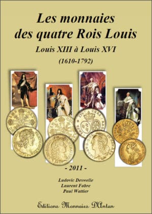 Les monnais de quatre Rois Louis (L4L)
