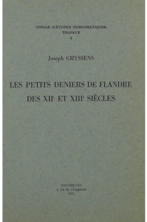 Flandres - Les petits deniers de Flandre des XIIème et XIIIème siècles - Ghyssens