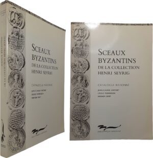 Jean-Claude Cheynet, Cécile Morrisson, Werner Seibt - Les sceaux byzantins de la collection Henri Seyrig - Catalogue raisonné - Paris 1991